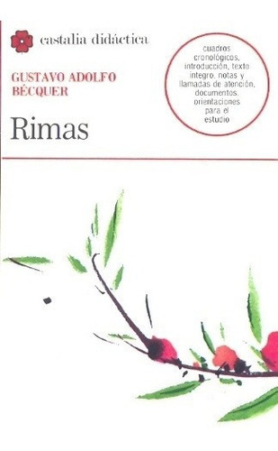 Rimas - Gustavo Adolfo Becquer, De Gustavo Adolfo Bécquer. Editorial Castalia En Español