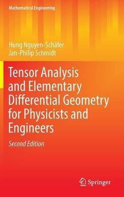 Tensor Analysis And Elementary Differential Geometry For ...