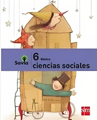 Libro Ciencias Sociales 6 Savia /148