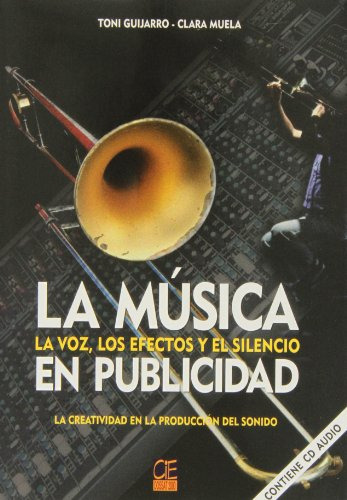 Libro La Música En Publicidad De Toni Guijarro, Clara Muela