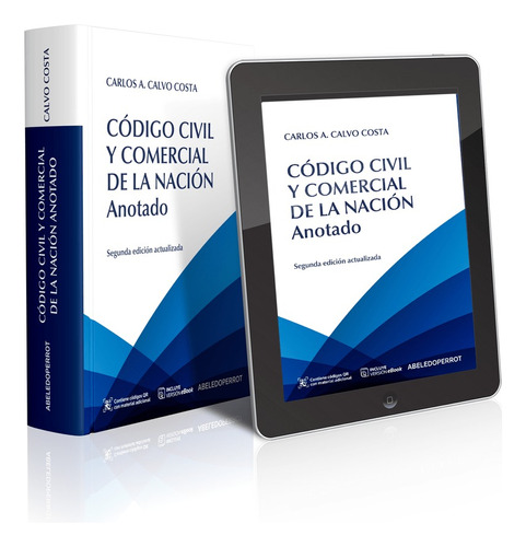 Código Civil Y Comercial De La Nación Anotado - Calvo Costa