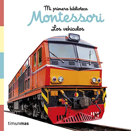 Los Vehiculos Libro De Tela Mi Primera Biblioteca Montessori