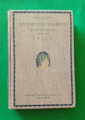 Historia De América Española Tomo Viii Carlos Pereyra