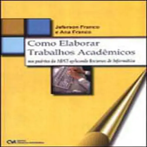 Livro: Como Elaborar Trabalhos Academicos - Padroes
