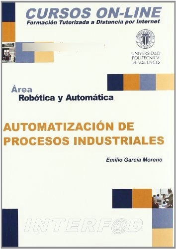 Libro Automatización De Procesos Industriales De Emilio Garc