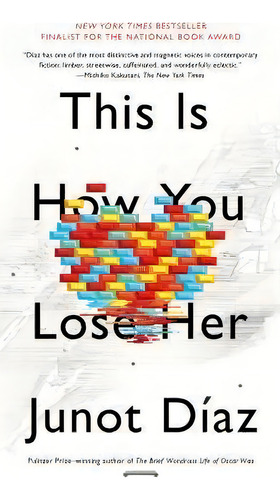 This Is How You Lose Her, De Junot Diaz. Editorial Riverhead Books, Tapa Blanda En Inglés