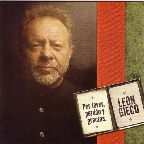 Cd León Gieco - Por Favor, Perdón Y Gracias