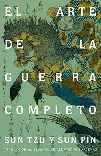 El Arte De La Guerrapleto / The Art Of War -..., De Tzu,. Editorial Vintage Espanol En Español