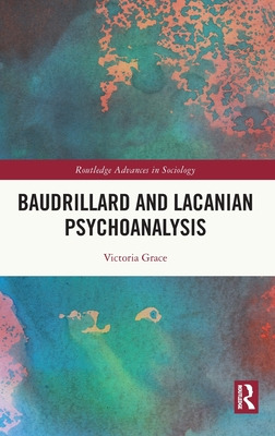 Libro Baudrillard And Lacanian Psychoanalysis - Grace, Vi...