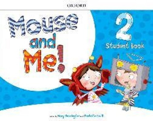 Mouse And Me 2 - Class Book - Oxford*-