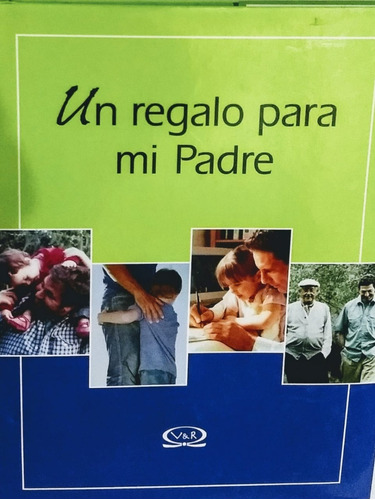 Un Regalo Para Mi Padre, Libro Para Regalar