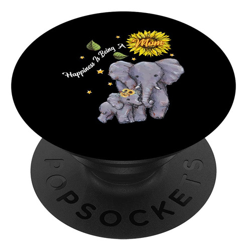 Happiness Is Being Mom Elephant Lover Dia Madre Popsockets