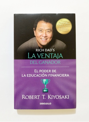 Las Ventajas Del Ganador - Robert T. Kiyosaki