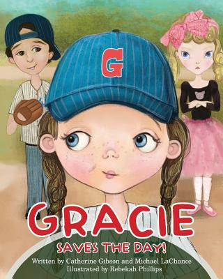 Libro Gracie Saves The Day! - Gibson, Catherine