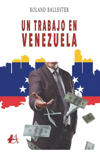Libro Un Trabajo En Venezuela