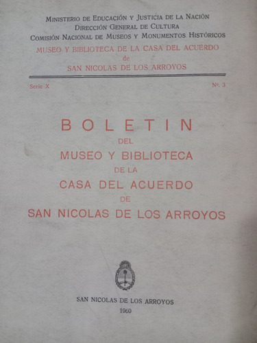 Boletín Del Museo De La Casa De San Nicolás De Los Arroyos