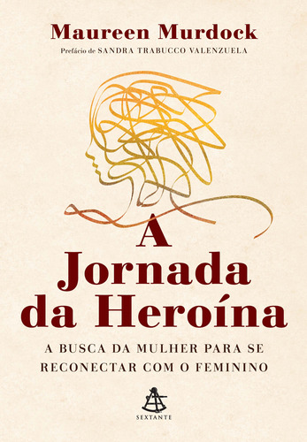 Libro Jornada Da Heroina Busca Da Mulher Se Reconectar De Mu