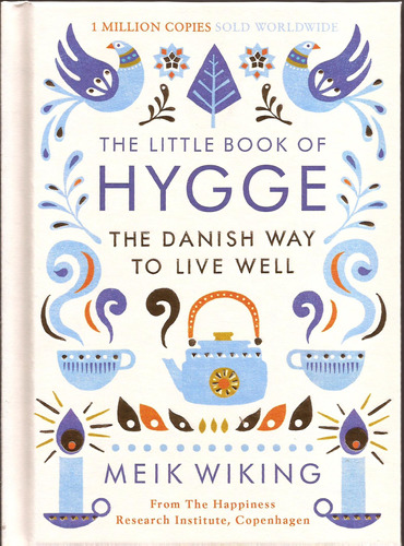 Little Book Of Hygge,the  The Danish Way... - Penguin Uk Kel