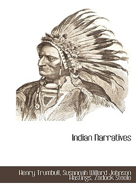 Libro Indian Narratives - Steele, Zadock