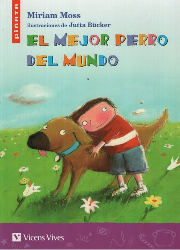 El Mejor Perro Del Mundo - Piñata