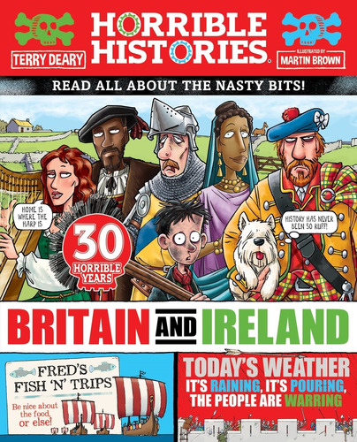 Horrible History Of Britain And Ireland - Terry Deary