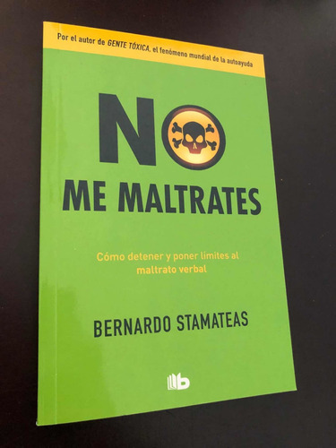 Libro No Me Maltrates - Stamateas - Nuevo Sin Uso - Oferta