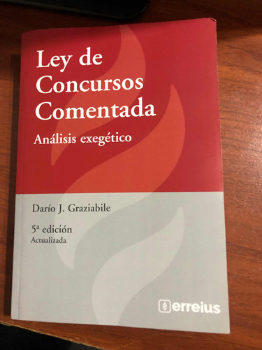 Ley De Concursos Comentada