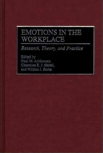 Emotions In The Workplace, De Professor Charmine E. J. Hartel. Editorial Abc Clio, Tapa Dura En Inglés