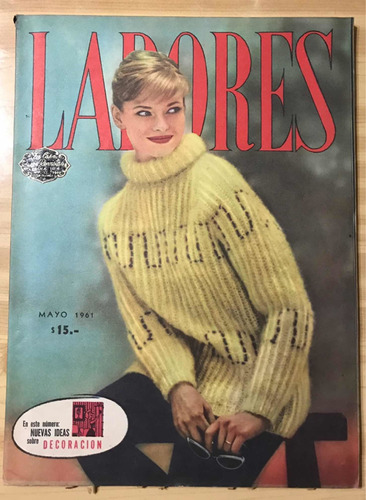 Revista Labores Mayo 1961 Con Moldes Nueva