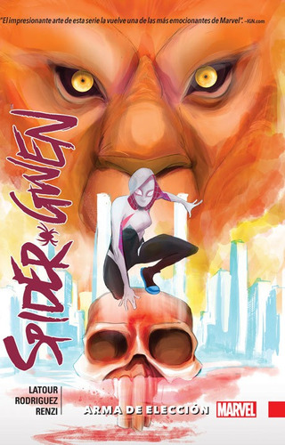 Spider Gwen Vol. 3: Arma De Elección