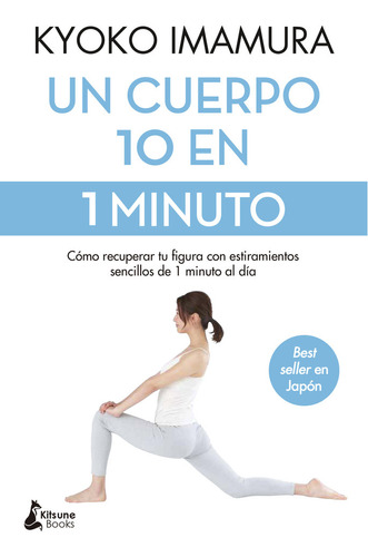 Libro Un Cuerpo 10 En 1 Minuto - Imamura, Kyoko