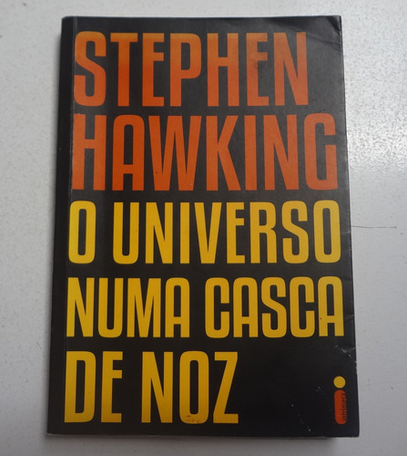 Livro O Universo Numa Casca De Noz Stephen Hawking 