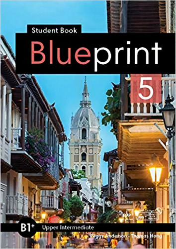 Blueprint 5 Student's Book + Student Digital Materials Cd, De Anónimo. Editorial Compass, Tapa Blanda En Inglés