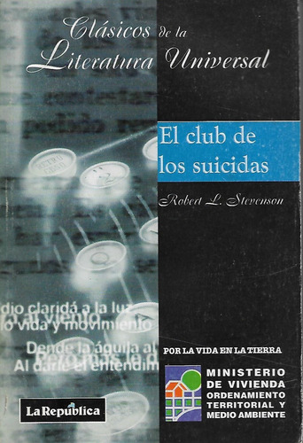 El Club De Los Suicidas - Robert L. Stevenson - Clasico