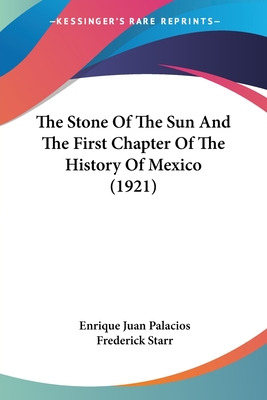 Libro The Stone Of The Sun And The First Chapter Of The H...