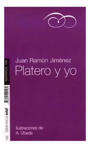 Platero Y Yo / Juan Ramon Jimenez