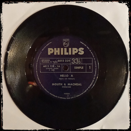 Mouth & Mcneal - Hello A - Arg 1972 Philips Vinilo Single