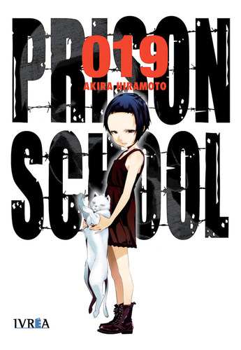 Prison School 19, De Akira Hiramoto. Editorial Editorial Ivrea, Tapa Blanda En Español