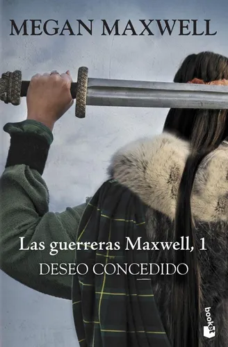 Libro: Deseo Concedido. Maxwell, Megan. Booket