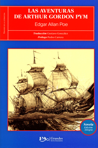 Las aventuras de Arthur Gordon Pym, de Edgar Allan Poe. Editorial Editores Mexicanos Unidos, tapa blanda en español