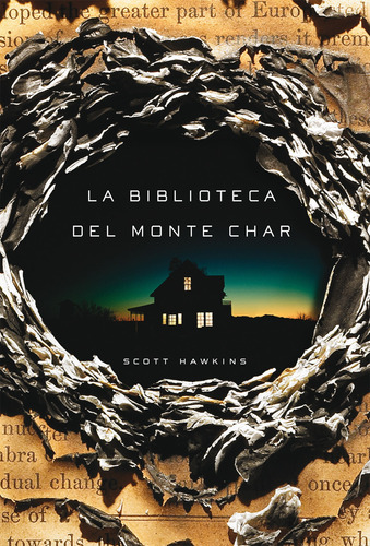 La Biblioteca Del Monte Char (original Usado)