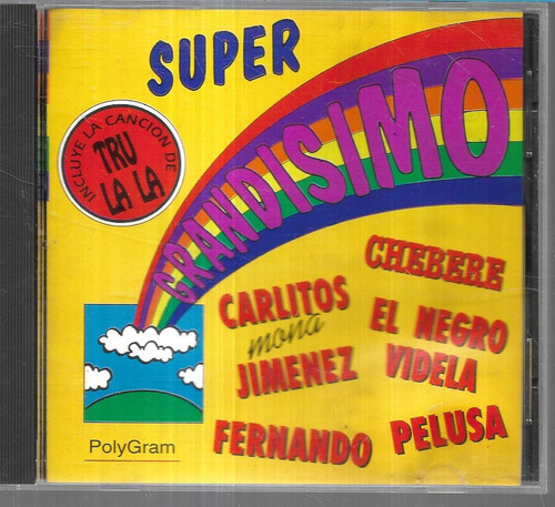 La Mona Jimenez Chebere Trulala Album Super Grandisimo Cd