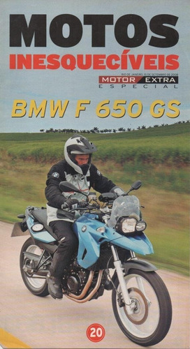 Motos Inesquecíveis 20 - Bmw F 650 Gs - Revista