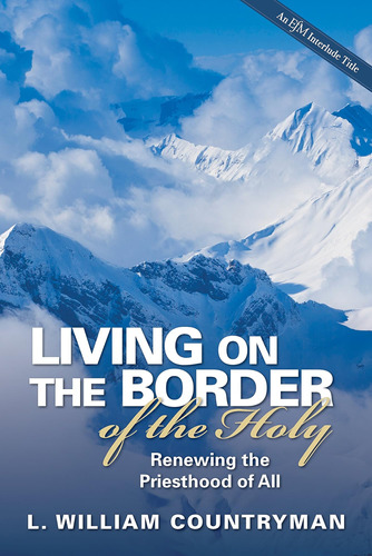 Libro: Living On The Border Of The Holy: Renewing The Priest
