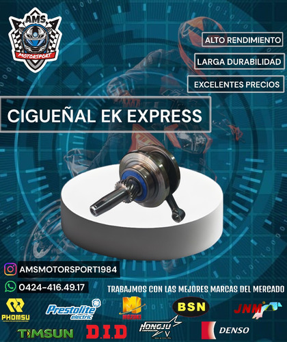 Cigueñal Ek Express 