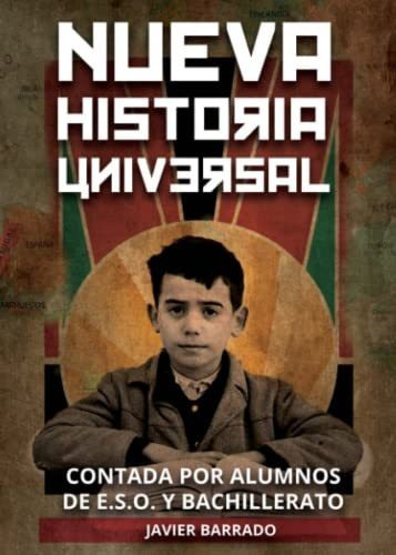 Libro Nueva Historia Universal Contada Por Los Alumnos De Es