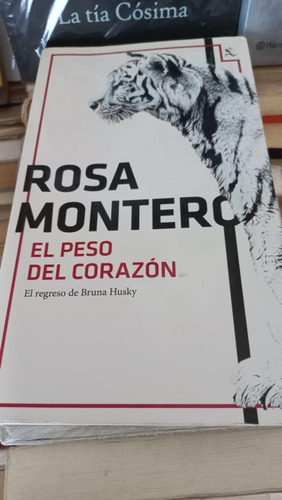 El Peso Del Corazón Rosa Montero 