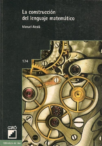 Libro La Construccion Del Lenguaje Matematico De Manuel Alca