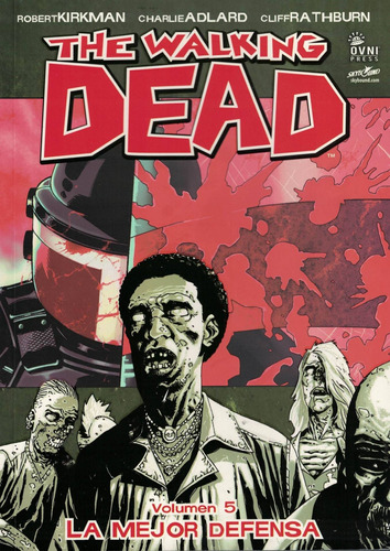 The Walking Dead Vol.5. La Mejor Defensa