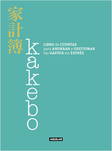 Kakebo Libro De Cuentas Para Ahorrar Y Gestionar Tus Gastos